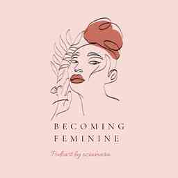 Becoming Feminine logo