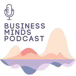 Business Minds Podcast cover logo