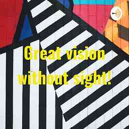 Great vision without sight! logo