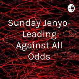 Sunday Jenyo- Leading Against All Odds logo