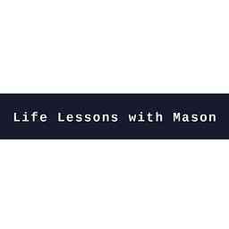 Life Lessons With Mason cover logo