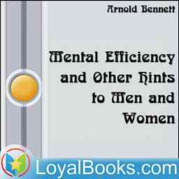 Mental Efficiency and Other Hints to Men and Women by Arnold Bennett logo