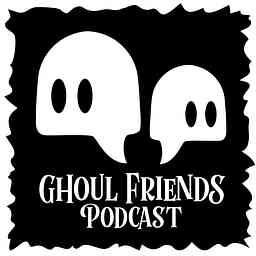 Ghoul Friends Podcast logo