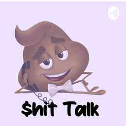 $hit Talk cover logo