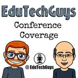 EduTechGuys - Conference Coverage cover logo