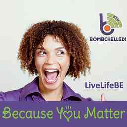 Lets Get BOMBCHELLED! LiveLifeBE Catapult your life into positive action logo