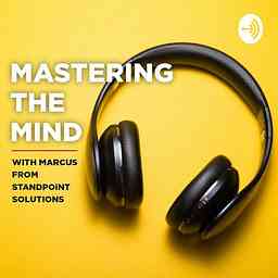 Mastering The Mind With Marcus cover logo