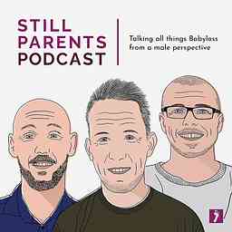 Still Parents Podcast cover logo