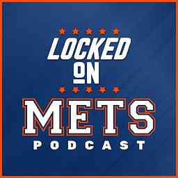 Locked On Mets - Daily Podcast On The New York Mets logo