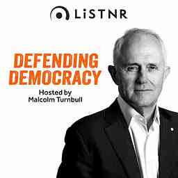 Defending Democracy with Malcolm Turnbull logo