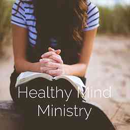 Healthy Mind Ministry - Gratitude & Grace cover logo