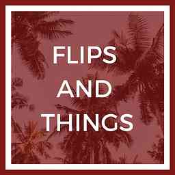 Flips and Things cover logo