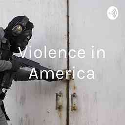 Violence in America cover logo