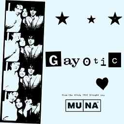 Gayotic with MUNA logo