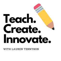 Teach.Create.Innovate cover logo