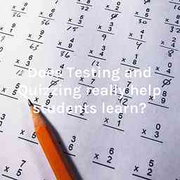 Does Testing and Quizzing really help students learn? logo