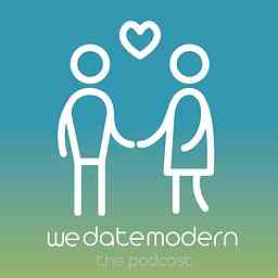 We Date Modern - The Podcast logo