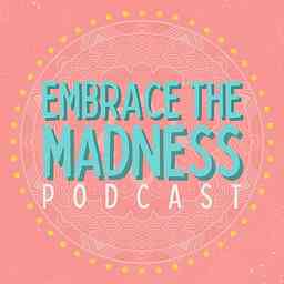 EMBRACE THE MADNESS cover logo