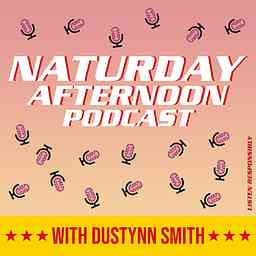Naturday Afternoon Podcast cover logo
