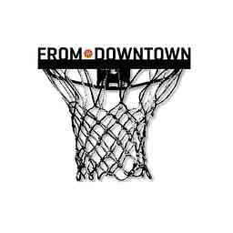 From Downtown | NBA Podcast logo