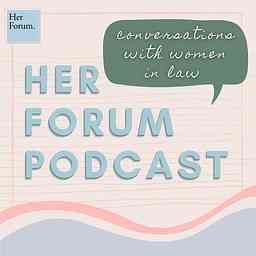 Her Forum Podcast cover logo