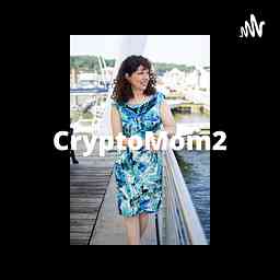 CryptoMom2- Talk Show &amp; Vodcast - Conversations With Jacqui &amp; Others From Around The World. logo