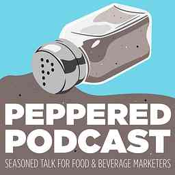 Peppered: A Food and Beverage Marketing Podcast cover logo