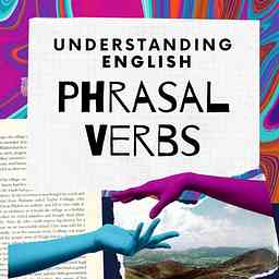 Understanding Phrasal Verbs cover logo