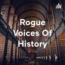Rogue Voices Of History cover logo