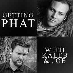 Getting P.H.A.T. with Kaleb and Joe | Adventures in Self-Discipline cover logo
