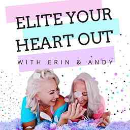 Elite Your Heart Out cover logo