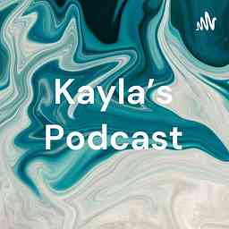 Kayla’s Podcast cover logo