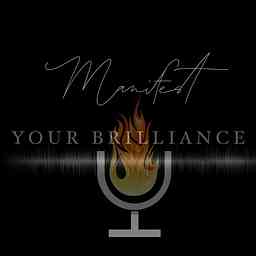Manifest Your Brilliance cover logo