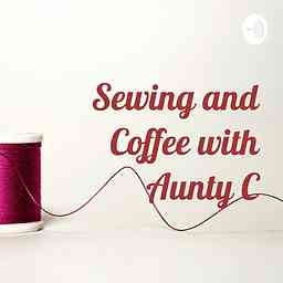 Sewing and Coffee with Aunty C logo
