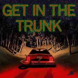 Get in the Trunk - A Delta Green Anthology Series logo
