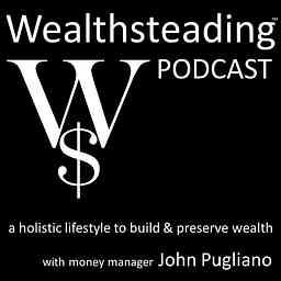 WEALTHSTEADING Podcast investing retirement money stock market & wealth logo