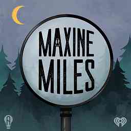 Maxine Miles: Volume I cover logo