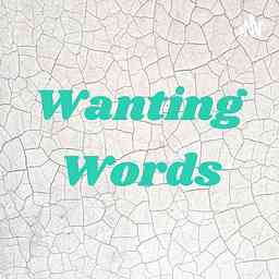 Wanting Words cover logo