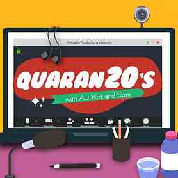 Quaran20's with AJ, Kat & Sam logo