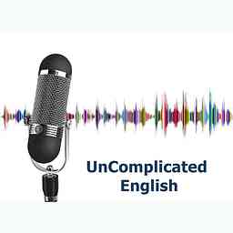 Uncomplicated English Podcast cover logo