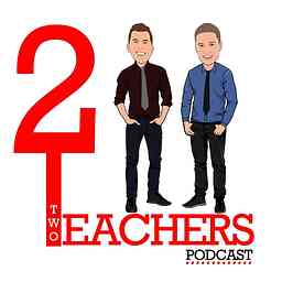 Two Teachers Podcast cover logo