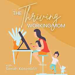 The Thriving Working Mom cover logo