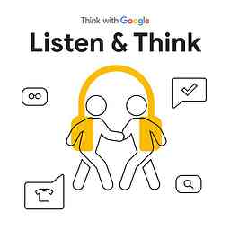 Listen & Think with Google logo