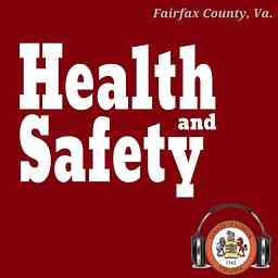 Fairfax County Health and Safety Podcast logo