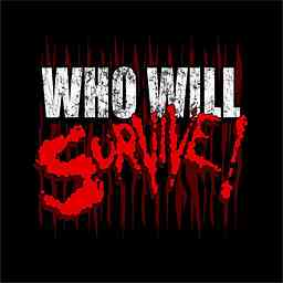 Who Will Survive? Horror Podcast cover logo