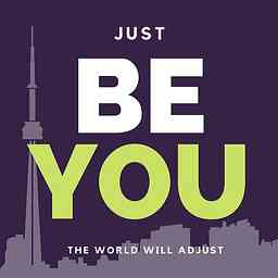Be You: The World Will Adjust logo
