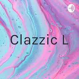 Clazzic L Inappropriate Comedy Podcast logo