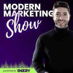 Modern Marketing Show - Digitales Direktmarketing für online Brands & Personenmarken cover logo