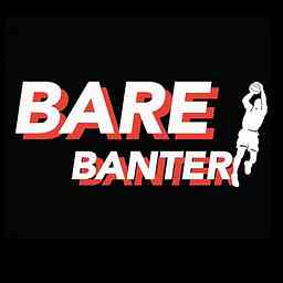 Bare Banter Podcast cover logo