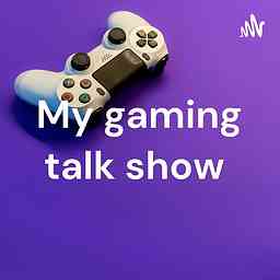 My gaming talk show cover logo